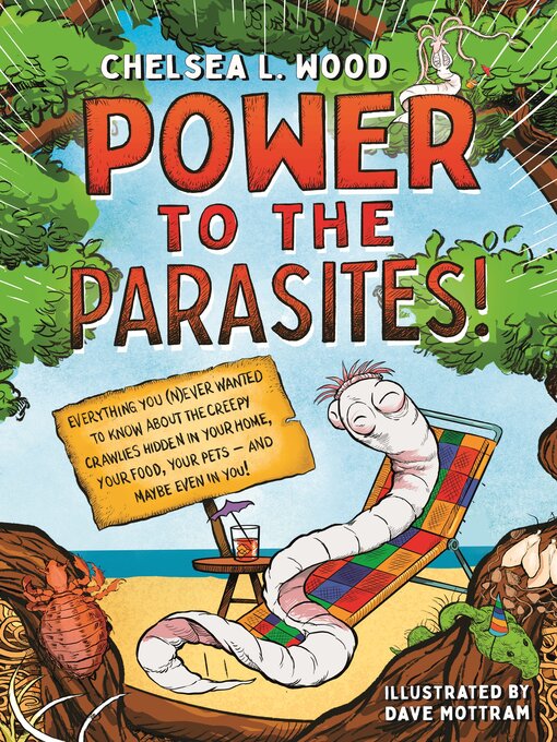 Title details for Power to the Parasites! by Chelsea L. Wood - Wait list